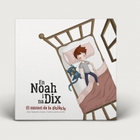 Lectura recomanada per Leo Benítez: "En Noah i na Dix. El misteri de la dislèxia"