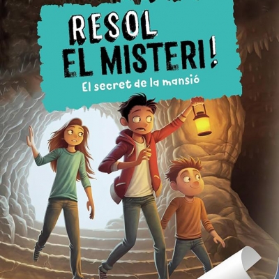 Lectura recomanada per Ainet Pérez: "Resol el misteri: El secret de la mansió"