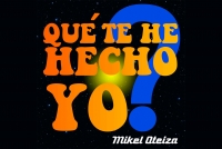 La Intersecció - Mikel Oteiza presenta la cançó "Qué te he hecho yo"