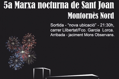 Las Mañanas - 5a Marxa Nocturna de Sant Joan